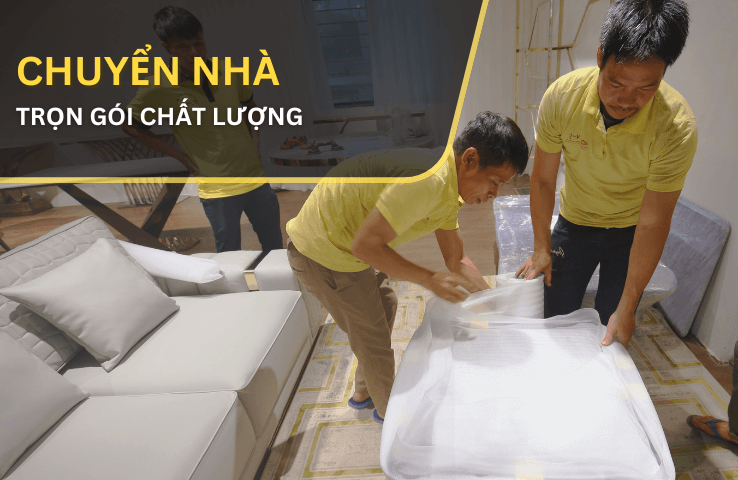 Chuyển nhà trọn gói